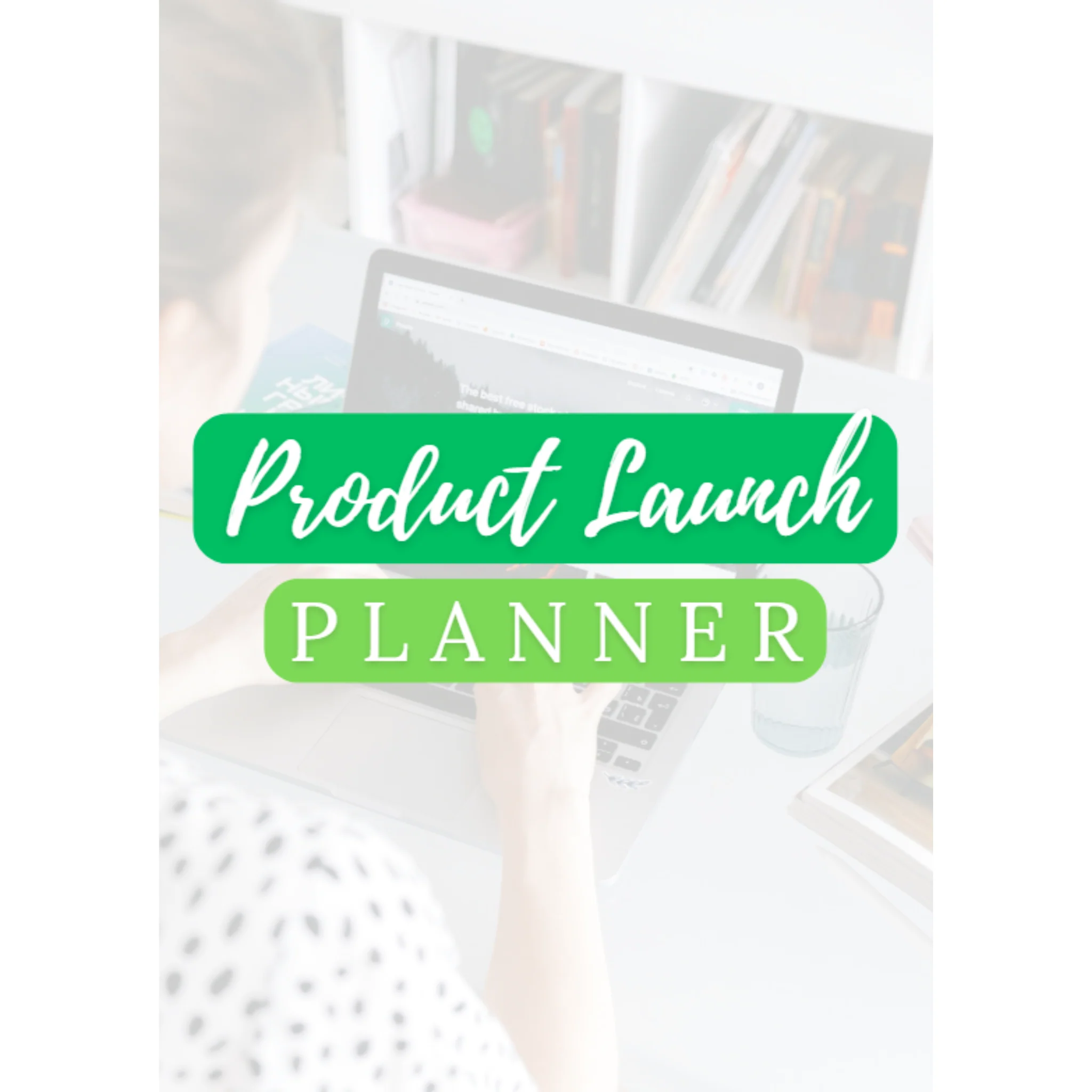 Product Launch Planner Bundle